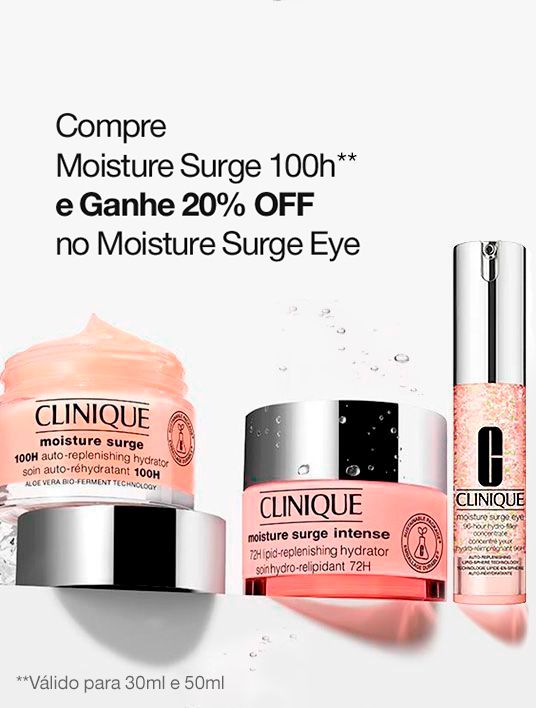 Compre Moisture Surge 100h e Ganhe 20% off no moisture Surge Eye