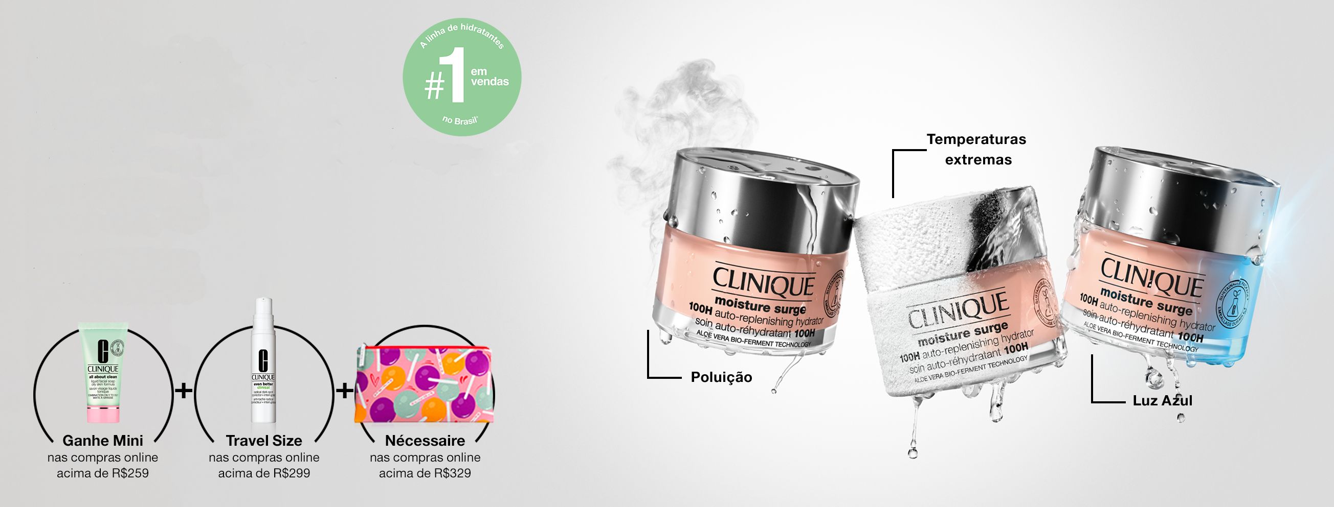 Hidratante Moisture Surge™ A partir de R$135 Ganhe Mini Hidratante + Necessaire Nas compras online acima de R$249